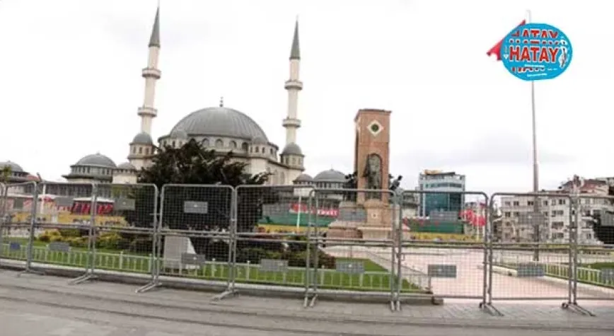 1 Mayıs önlemleri açıklandı
