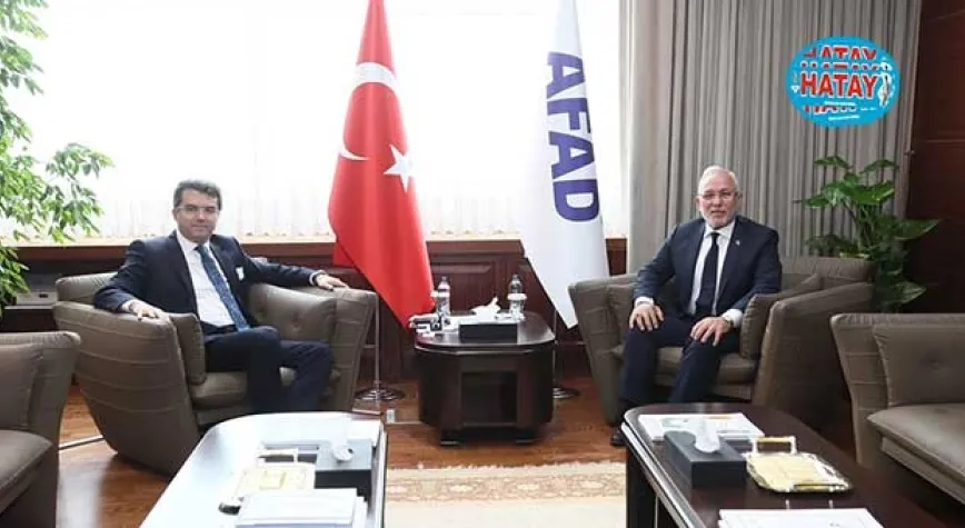 AFAD BAŞKANI İLE GÖRÜŞTÜ