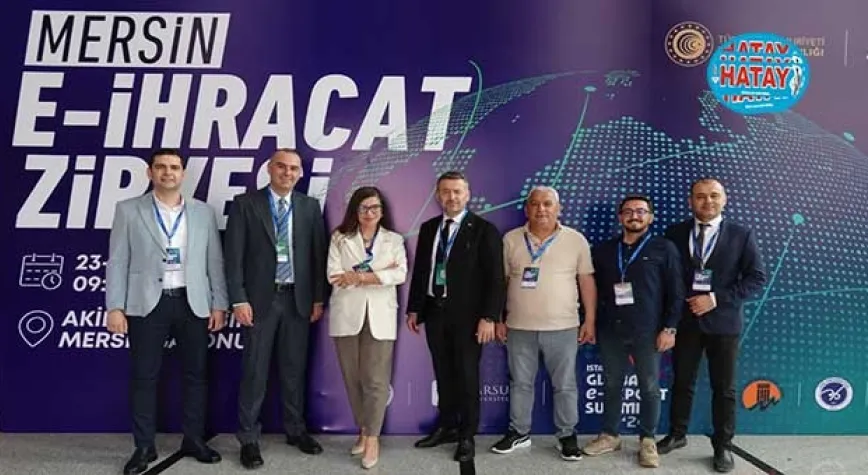 AKDENİZ BÖLGESİ E İHRACATTA KÜRESEL GÜCE UZANIYOR!