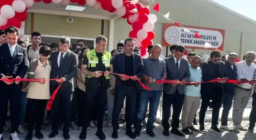 ALİ SAYAR MESLEKİ VE TEKNİK ANADOLU LİSESİ AÇILDI