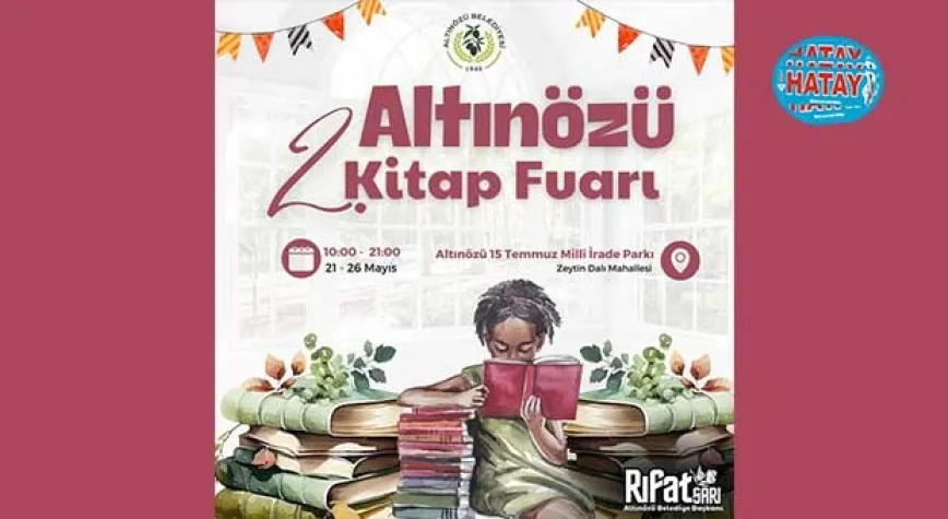 ALTINÖZÜ’NDE 2. KİTAP FUARI DÜZENLENECEK