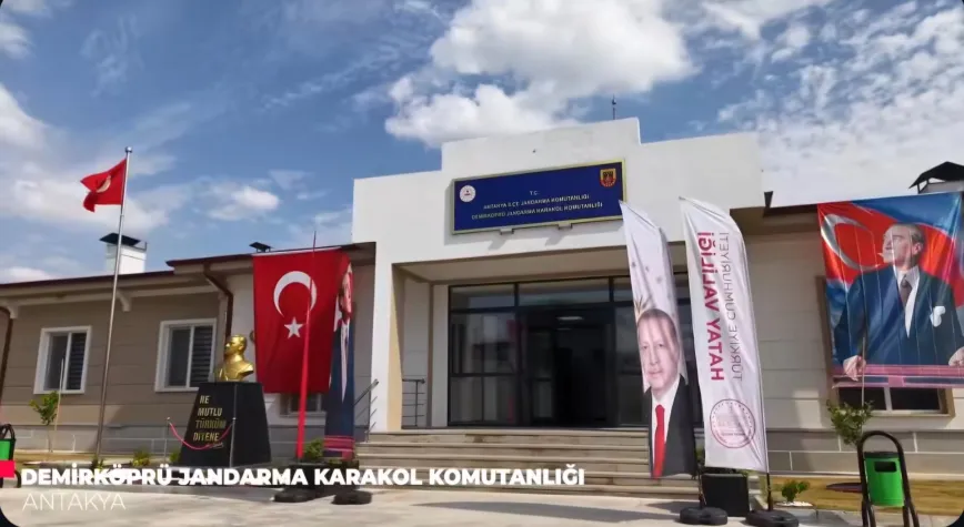 Antakya Demirköprü Jandarma Karakolu Hizmete Girdi