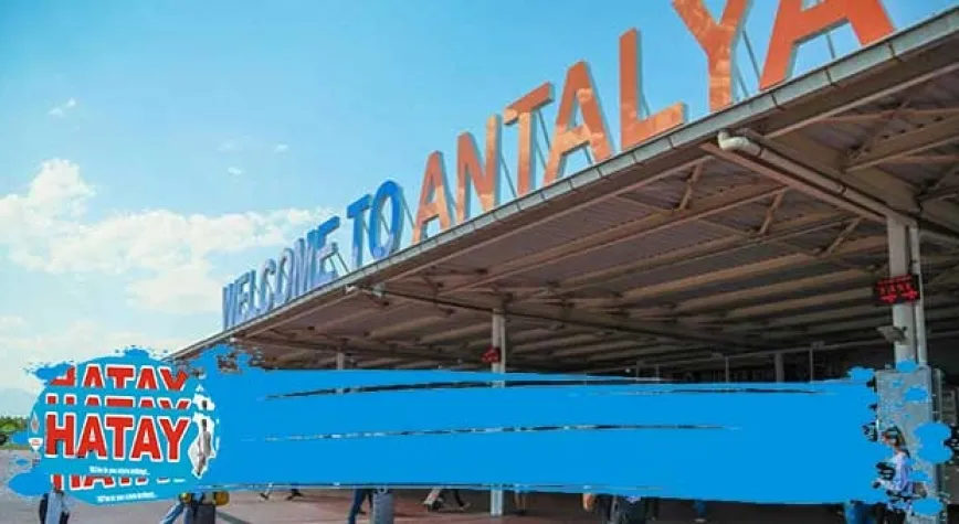 Antalya'ya hava yoluyla gelen turist sayısı, 10 milyonu aştı