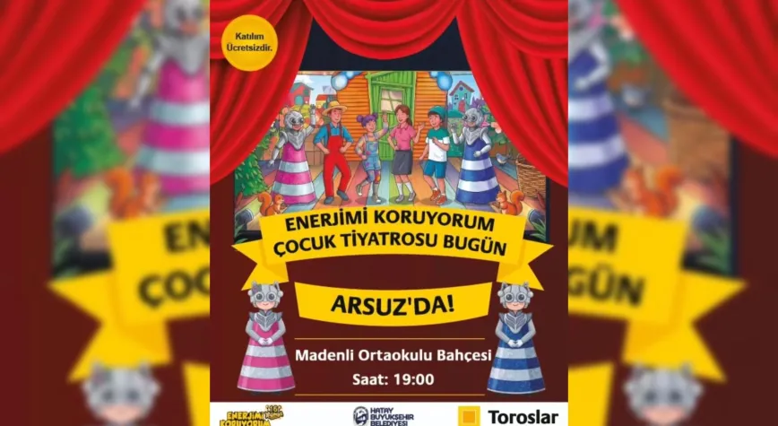 Arsuz’da Çocuklar Tiyatroda Buluşuyor