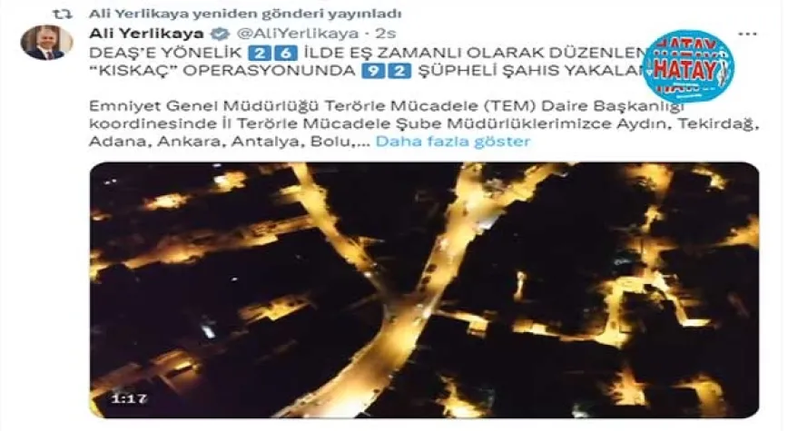 Bakan Yerlikaya duyurdu : 92 gözaltı