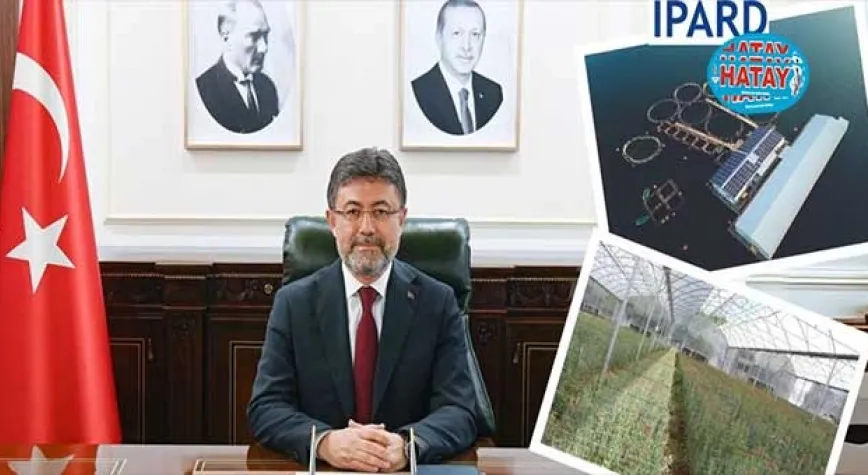 BAKAN YUMAKLI AÇIKLADI: IPARD III PROGRAMI 2. BAŞVURU ÇAĞRI İLANI YAYIMLANDI