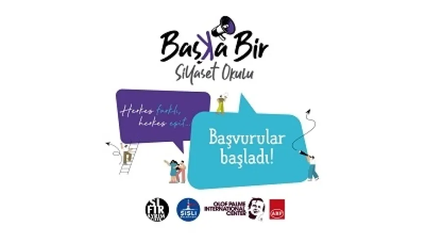 BAŞKA BİR SİYASET OKULU İÇİN BAŞVURULAR AÇILDI