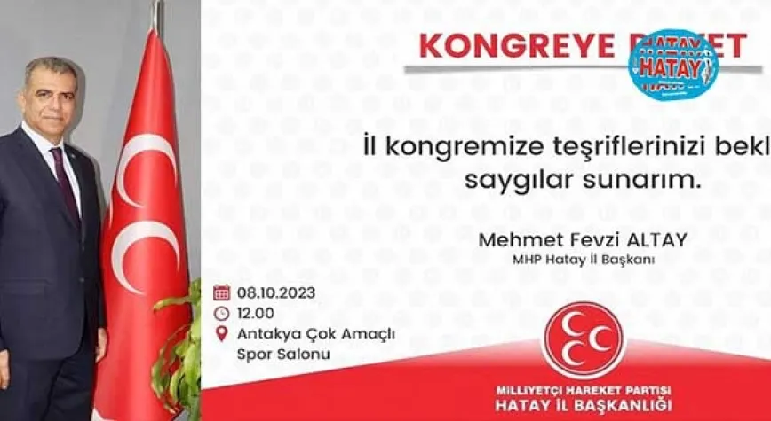 BAŞKAN ALTAY’DAN İL KONGRESİNE DAVET