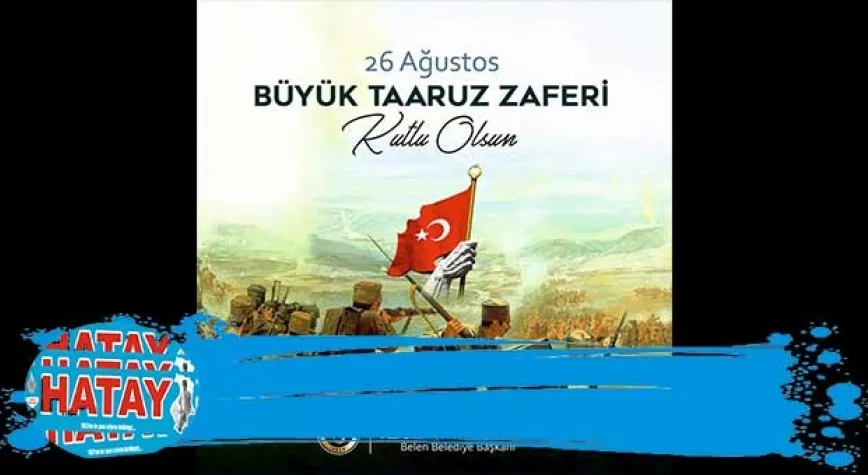 BAŞKAN GÜL BÜYÜK ZAFERLERİ UNUTMADI