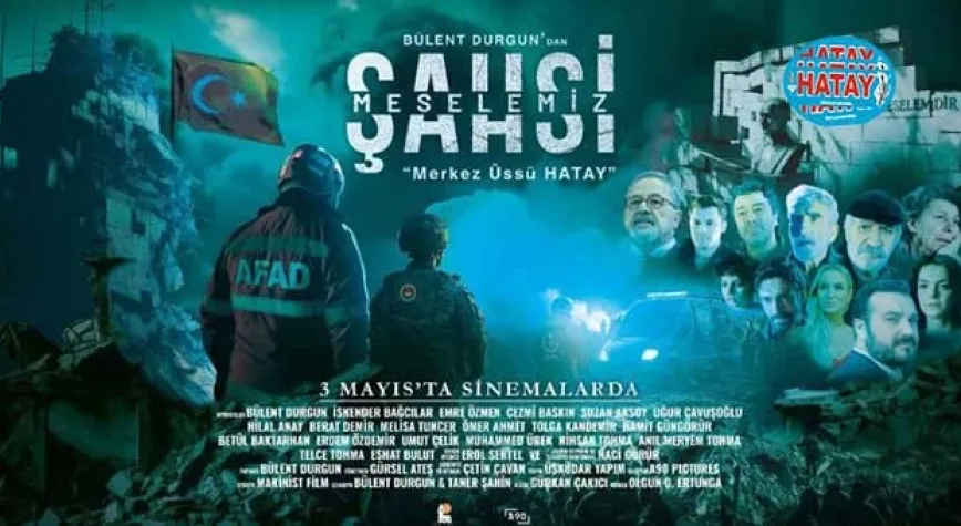 BU FİLM HATAY’IN CANINI ACITIYOR!