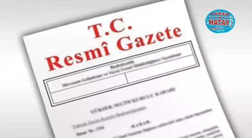 Cumhurbaşkanlığı tarafından yapılan atama kararları Resmi Gazete’de