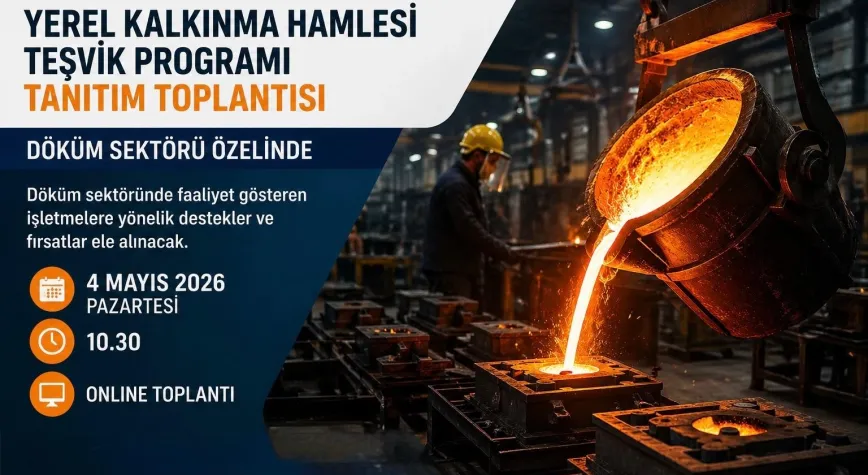 DOĞAKA’dan Döküm Sektörüne Teşvik Programı Tanıtımı