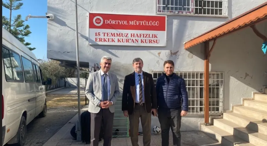 Dörtyol'da Açılışa Hazırlanan Kur'an Kurslarına Ziyaret
