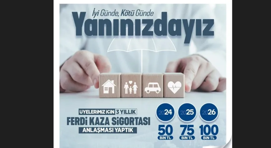 EĞİTİM BİR-SEN ÜYELERİNE FERDİ KAZA SİGORTASI