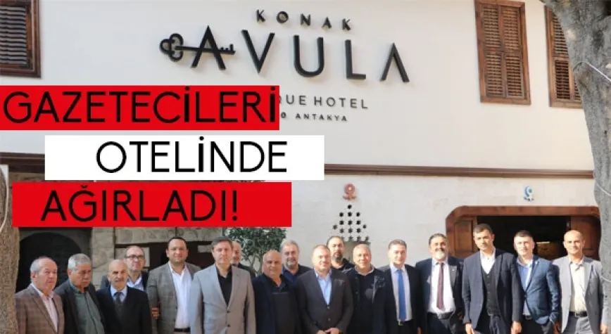 GAZETECİLERİ AĞIRLADI!