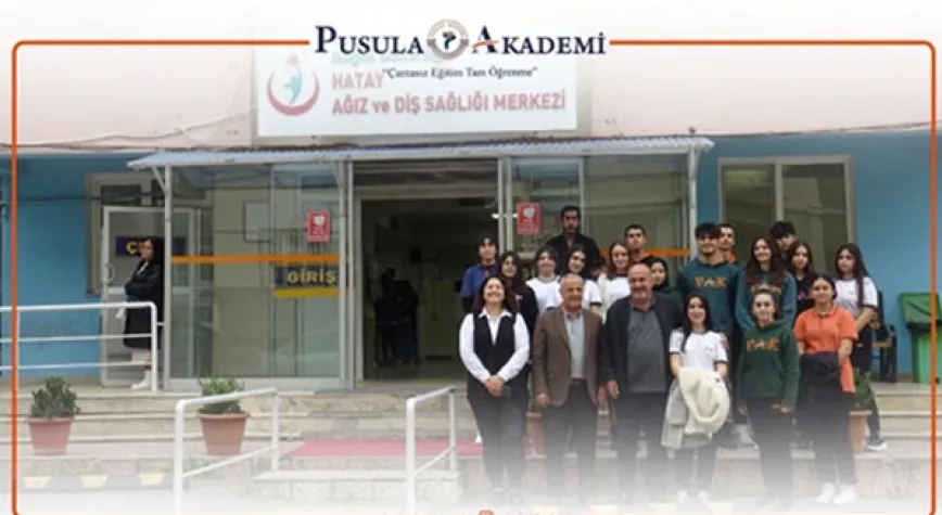 GELECEĞİN DİŞ HEKİMLERİ HATAY AĞIZ VE DİŞ SAĞLIĞI MERKEZİNDE