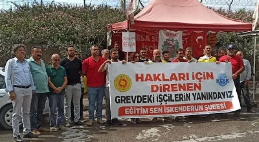 GREVDEKİ İŞÇİLERLE EĞİTİM-SEN DAYANIŞMASI