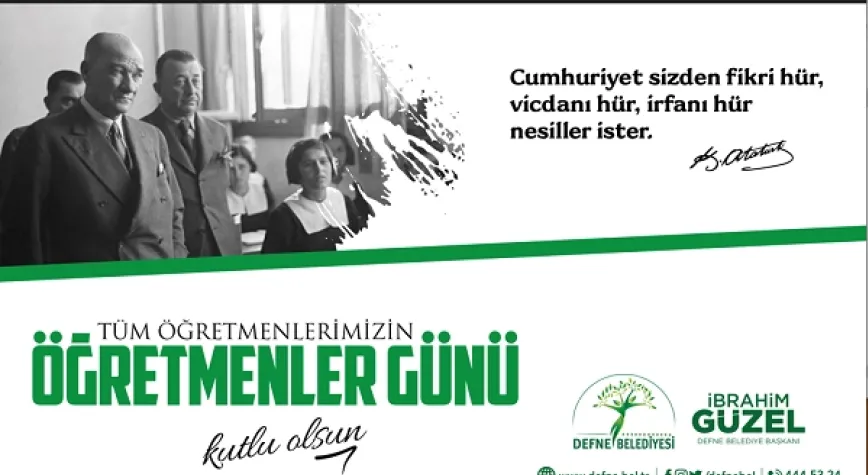 GÜZEL’İN 24 KASIM ÖĞRETMENLER GÜNÜ MESAJI