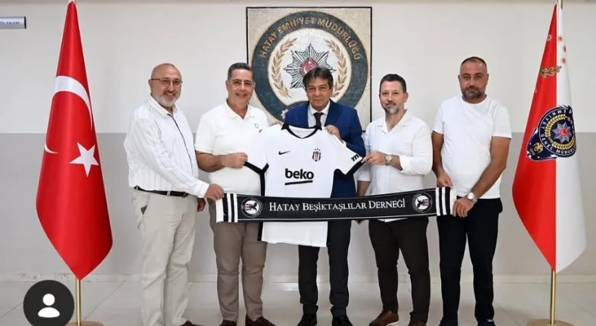 Hatay Beşiktaşlılar Derneği’nden Emniyet Müdürü Yılmaz’a Ziyaret