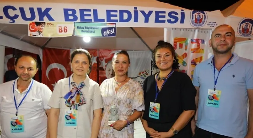 HATAY BÜYÜKŞEHİR BELEDİYESİ EFEST’TE YERİNİ ALDI