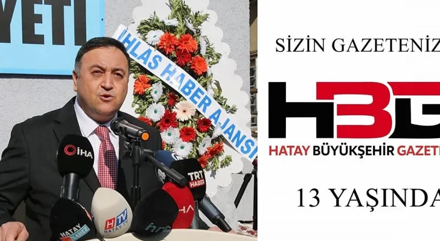 Hatay Büyükşehir Gazetesi 13 Yaşında