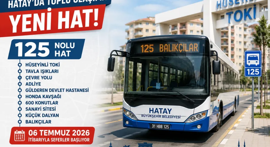 Hatay'da 125 Nolu Hat Hizmete Giriyor