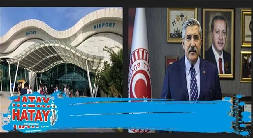 HATAY HAVAALANI 8 AY KAPATILDI