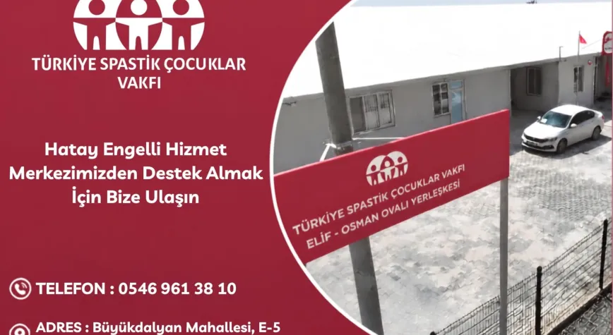 Hatay’da Engelli Bireylere Rehabilitasyon Desteği