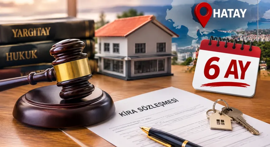 Hatay’daki Kiracılar Dikkat! Bu Karar Çok Konuşulacak