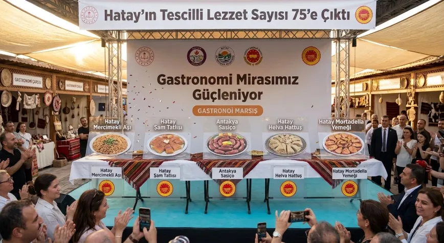 Hatay’ın Tescilli Lezzet Sayısı 75’e Çıktı