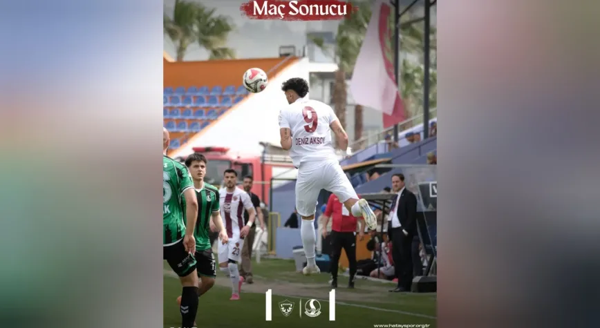Hatayspor ile Sakaryaspor’dan Sessiz Veda