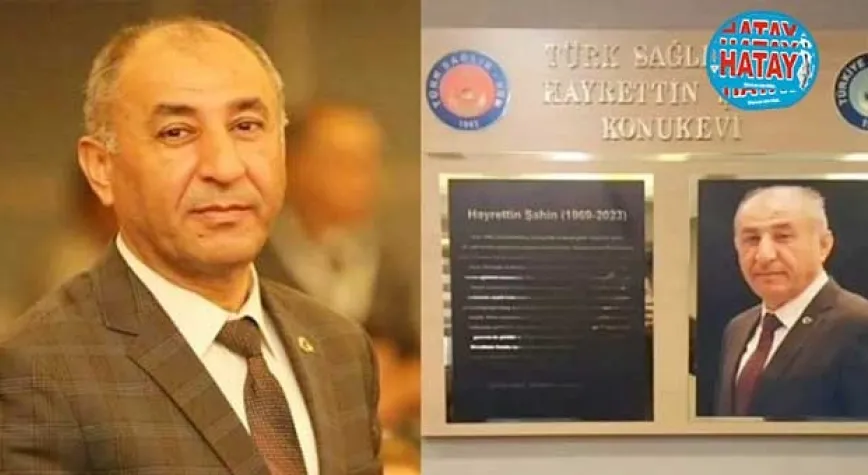 HAYRETTİN ŞAHİN’İN ANISI YAŞATILACAK