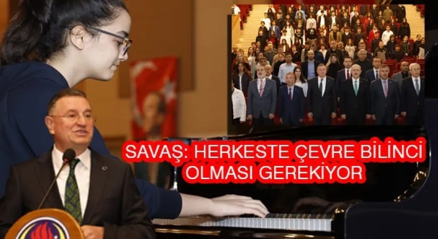 HERKESTE ÇEVRE BİLİNCİ OLMASI GEREKİYOR