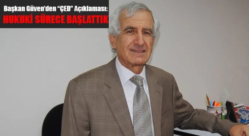 HUKUKİ SÜRECE BAŞLATTIK
