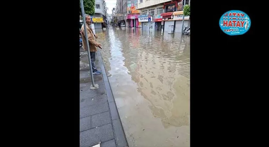 İSKENDERUN'DA İŞYERLERİNİ SU BASAN ESNAF İSYAN ETTİ