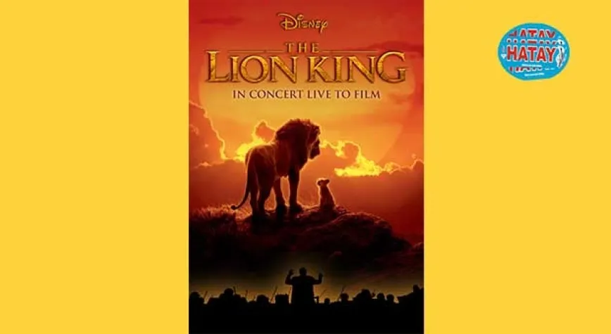 LION KING, TÜRKİYE’DE İLK KEZ İSTANBUL FİLM ORKESTRASI EŞLİĞİNDE İZLENECEK