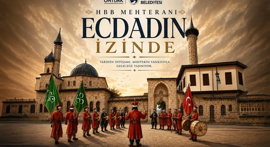 Mehterin Coşkusu Hatay’da Yankılanacak