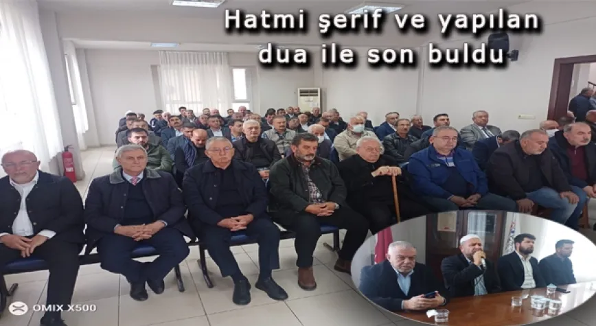 Merhum Osman Karagöz’ün Ruhuna Hatmi Şerif Okundu!