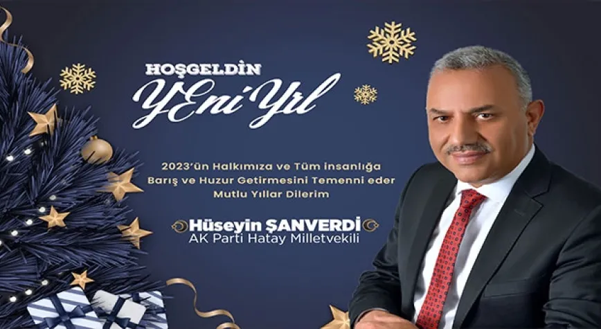 Milletvekili Şanverdi'den Yeni Yıl Mesajı