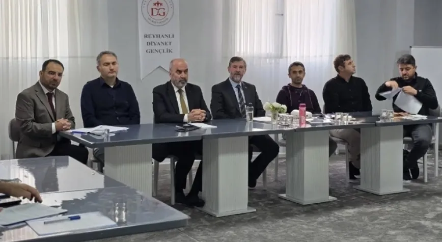 Müftüleri Toplantısı Reyhanlı’da Yapıldı