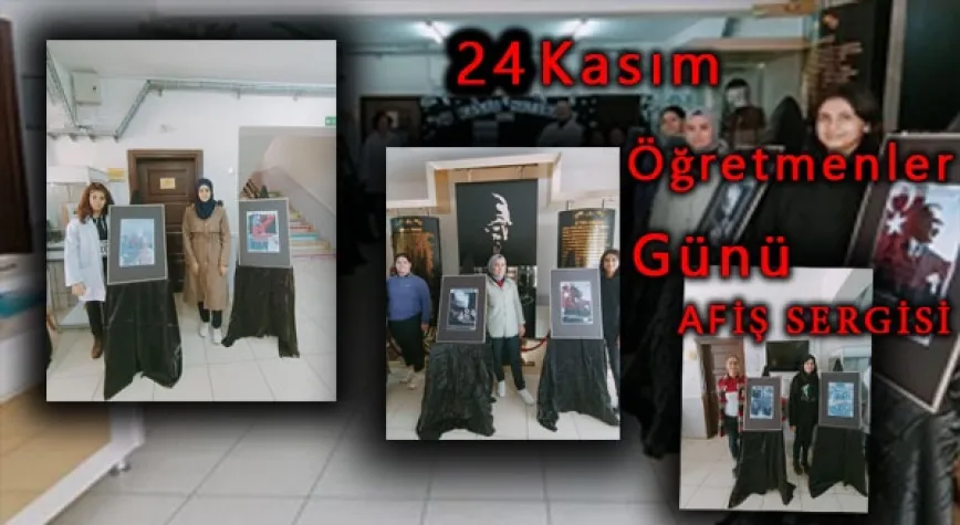 Öğretmenler Günü Dolayısı ile Sergi Düzenlediler!
