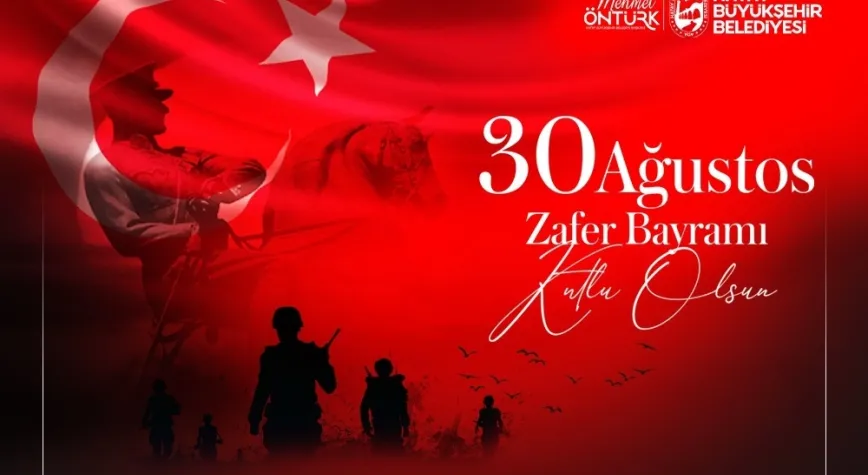 Öntürk’ten 30 Ağustos Mesajı: “Hatay’ı Geleceğe Daha Güçlü Taşıyacağız”