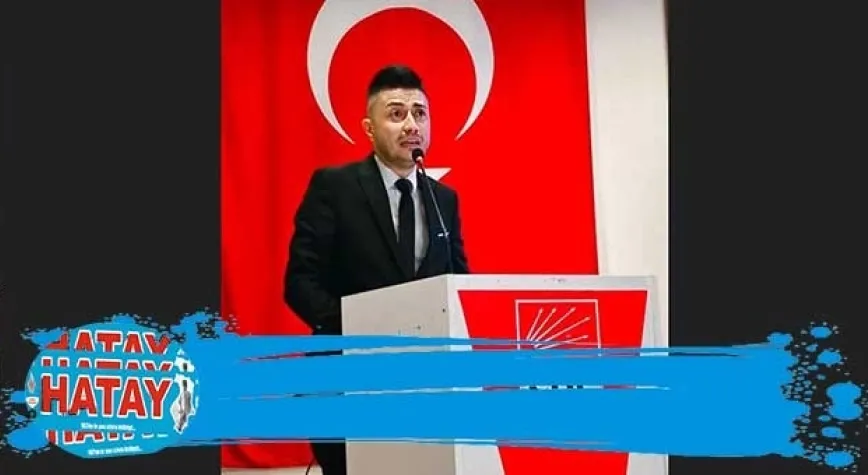 Payas İlçe Başkanı -Keskin’den İlk Açıklama