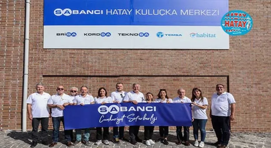  Sabancı, seferberlik ruhunu deprem bölgesine taşıdı