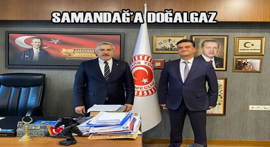 Samandağ’a doğal gaz müjdesi!