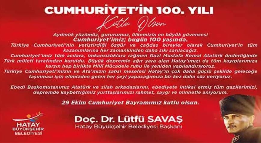 SAVAŞ’TAN 100. YIL DÖNÜMÜ MESAJI