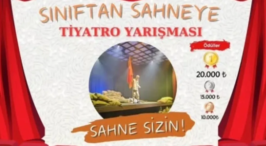 Sınıftan Sahneye Tiyatro Yarışması!