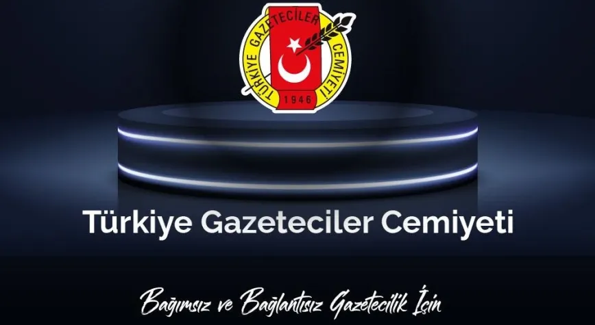TGC: GAZETECİLERİ HEDEF GÖSTERMEK, TEHDİT ETMEK SUÇTUR
