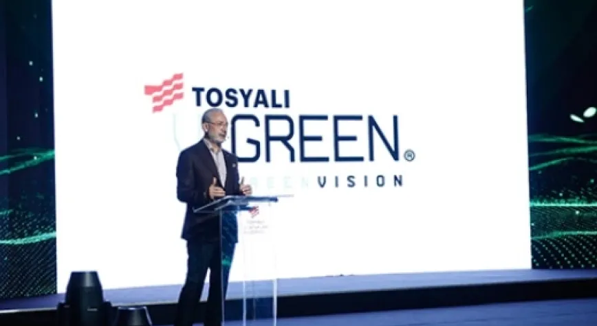 TOSYALI HOLDİNG HEDEF BÜYÜTTÜ