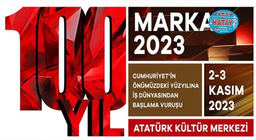 Türkiye’nin gelecek yüzyılına MARKA 2023 Konferansı’ndan başlama vuruşu
